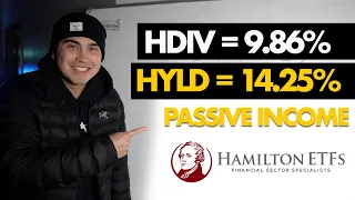 Best High-Income ETFs In Canada? | HDIV & HYLD FULL Overview - Hamilton ETFs Review