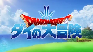 Dragon Quest: Dai no Daibouken (2020) - Opening Legendada PT-BR