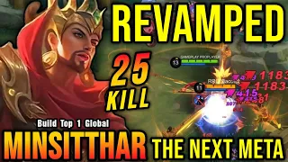 The Next META!! 25 Kills Minsitthar Revamp 100% UNSTOPPABLE - Build Top 1 Global Minsitthar ~ MLBB