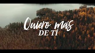 Yo Quiero Más De Ti (Video Lyric) - Jaime Murrell #Adoracion #Worship #VideoLyric #JaimeMurrell #Fe