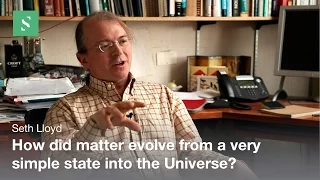 Origin of Complexity in  the Universe - Seth Lloyd