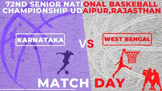 Karnatka Vs West Bengal women 72nd Senior National Basketball Championship 2022 Udaipur Rajasthan