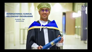 RCPI’s International Clinical Fellowship Programme 2025/26 Webinar 1