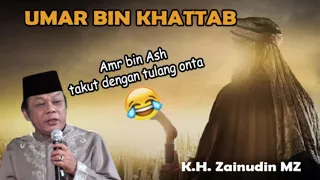Kisah Kepemimpinan Umar Bin Khattab (sang Singa Padang Pasir) | Ceramah Lucu | K.H. Zainudin MZ