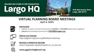 M-NCPPC Prince George's County Planning Board Meeting -April 4, 2024