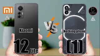 Xiaomi 12 Lite | Nothing phone (1) | VS | Xiaomi | Nothing phone | 5G | Comparison