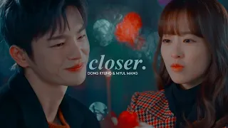 Dong Kyung & Myul Mang | Closer [Doom at your service fmv]