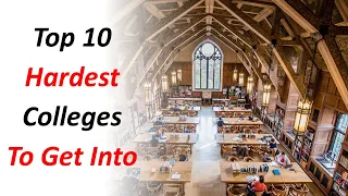 Top 10 Hardest Colleges To Get Into ... In Just ONE minute