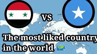 Syria 🇸🇾 vs Somalia 🇸🇴? The most liked country in the world 🗺️