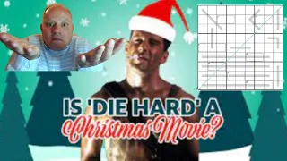 Die Hard - We Ask: Is it a Christmas Movie?