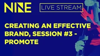 Creating an Effective Brand, Session #3 - PROMOTE