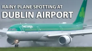 SPECTACULAR Rainy Plane Spotting at Dublin Airport! Aer Lingus, Etihad, and more!