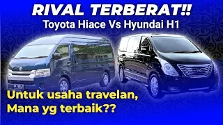 PILIH KUALITAS ATAU FASILITAS?? TOYOTA HIACE VS HYUNDAI H1 | MANA YG TERBAIK UNTUK MOBIL TRAVEL