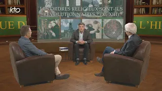 Les ordres religieux sont-ils révolutionnaires ? (XI-XIII)