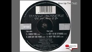 Vinyl Movers - Give Up The Funk (Nice 'n' Ripe)