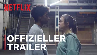 Into The Beat - Dein Herz tanzt | Offizieller Trailer | Netflix