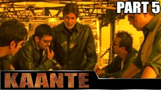 Kaante (2002) - Part 5 l Bollywood Action Movie | Amitabh Bachchan, Sanjay Dutt, Sunil Shetty