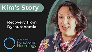 Kim's Story: Recovery from Dysautonomia