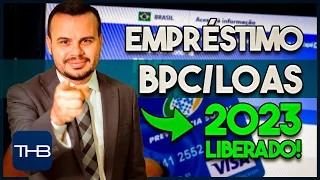 EMPRÉSTIMO BPC LOAS LIBERADO 2023