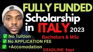 FULLY FUNDED SCHOLARSHIP IN ITALY 2023 - Financial support for International Students