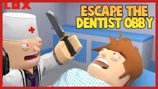 ROBLOX ESCAPE THE DENTIST | ROBLOX WALKTHROUGH | DENTIST OBBY