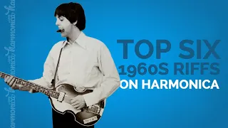 Top Six 1960s Harmonica Based Songs