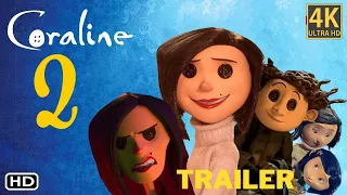 Coraline 2 (2025) FIRST LOOK Official Release Date and everything | Trailer | Release Date!!