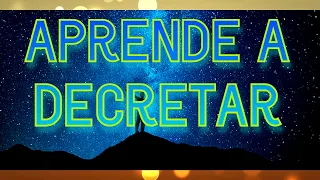 ✅ El Poder del Decreto  [ YO SOY ] Aprende a decretar correctamente