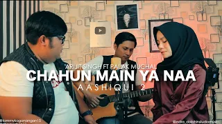 chahun main ya naa - Aashiqui 2 Tommy Kaganangan ft rita roshan cover