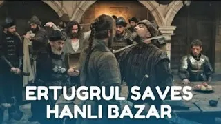 Ertugrul Save Hanli Bazaar |Ertugrul Ghazi | ANGRY Mood | Attitude Status |KuruluşOsman TRT URDU