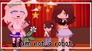 I am not a robot(gacha club)