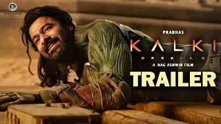 Kalki 2898 AD : Official Trailer | Prabhas | Amitabh Bachchan | Deepika Padukone | Nag Ashwin