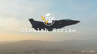 VTOL VR - F-45A - Stealth Strike