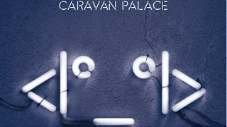 Caravan Palace - Human Leather Shoes for Crocodile Dandies