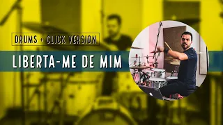 Liberta - Me De Mim - Luma Elpídio | Batera + Click (JC BATERA)