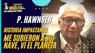 🟨 PODCAST I EXTRATERRESTRES me llevaron a su planeta MILBURBEK. ¡Conviví con ellos! PABLO HAWNSER