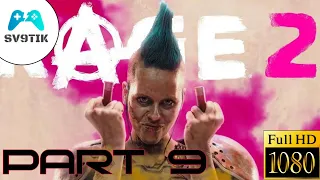 RAGE 2 ➤ ПРОХОЖДЕНИЕ #9 ➤ ФИНАЛ