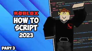 How To Script On Roblox 2023 - Episode 3 (Properties)