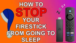 How To Stop Your FireStick or Cube From Going To Sleep, Also How To Extend the Time Before it Sleeps