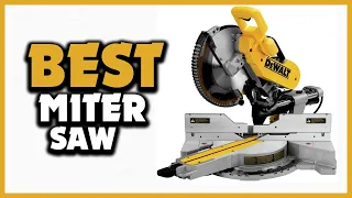 ✅Top 5 Best Miter Saws in 2024