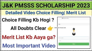 PMSSS Scholarship Choice Filling Dates| Merit List Dates| Clear Your All Doubts Most Important Video