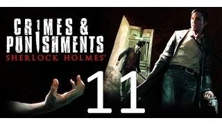 Sherlock Holmes: Crimes & Punishments part 11 (Movie) (Story) (No Commentary)