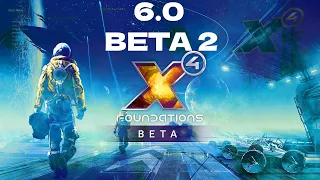 X4 Foundation Update 6.0 patch notes & in game look.