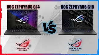 ASUS ROG ZEPHYRUS G14 2022 VS ASUS ROG ZEPHYRUS G15 2022