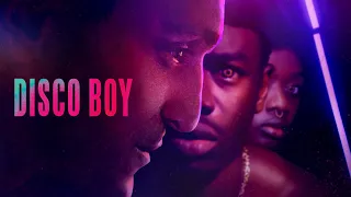 Disco Boy - Official Trailer