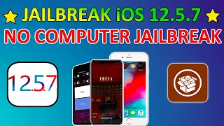 🔥 NEW Freya Jailbreak iOS 12.5.7 WITHOUT COMPUTER/PC For iPhone 5S/6/6+ iPad Mini 2/3 iPad Air 1