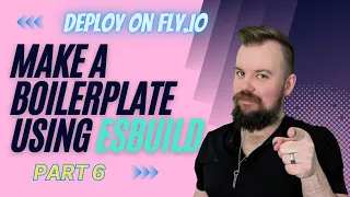 Deploying an ESBuild, TypeScript, React, Tailwind, Node, Express App on Fly.io| Part 6