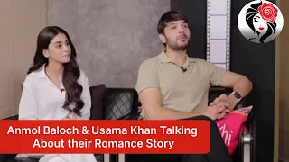 Anmol Baloch and Usama Khan interview||Anmol Baloch & Usama Khan Talking About their Romance Story