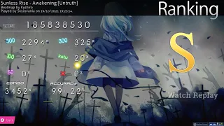 [7.39★] Sunless Rise - Awakening [Untruth] 99.22% FC 682PP