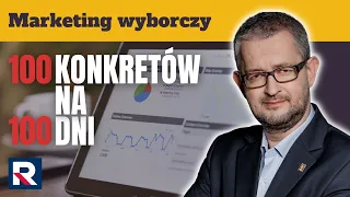 Marketing wyborczy - 100 konkretów na 100 dni | Salonik Polityczny 1/3